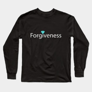 Forgiveness typographic artwork Long Sleeve T-Shirt